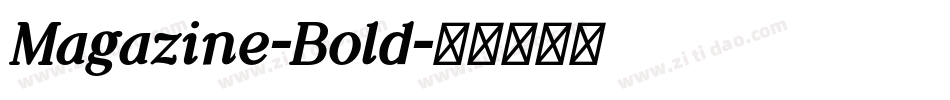 Magazine-Bold字体转换