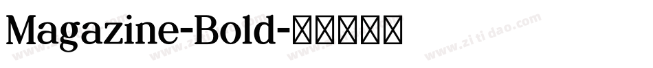 Magazine-Bold字体转换
