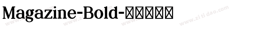 Magazine-Bold字体转换
