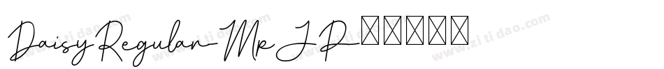 DaisyRegular-MpJP字体转换