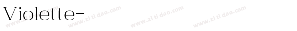Violette字体转换