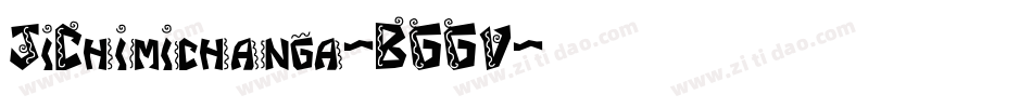JiChimichanga-BGGV字体转换