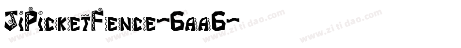JiPicketFence-6aa6字体转换