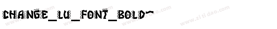 change_lu_font_bold字体转换