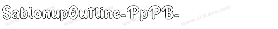 SablonupOutline-PpPB字体转换