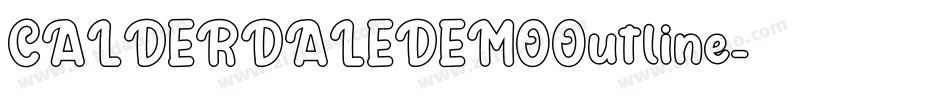 CALDERDALEDEMOOutline字体转换 CALDERDALEDEMOOutline字体转换