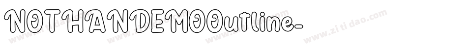 NOTHANDEMOOutline字体转换