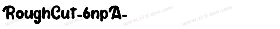 RoughCut-6npA字体转换