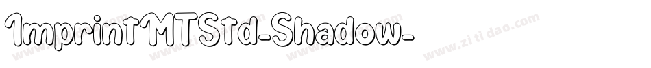 ImprintMTStd-Shadow字体转换