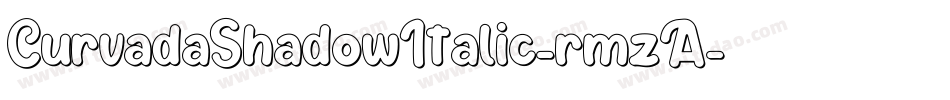 CurvadaShadowItalic-rmzA字体转换