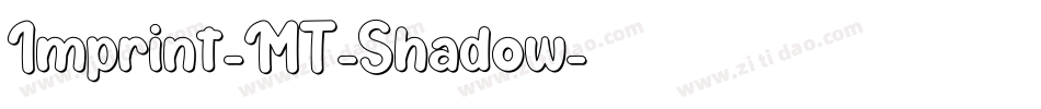 Imprint-MT-Shadow字体转换