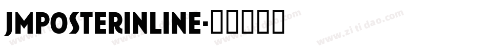 JMPosterInline字体转换