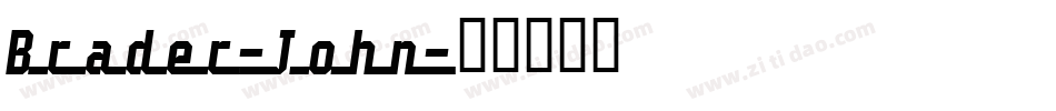 Brader-John字体转换