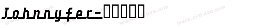 Johnnyfer字体转换