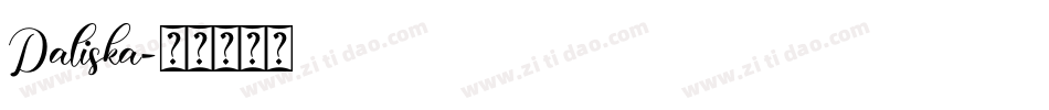 Daliska字体转换