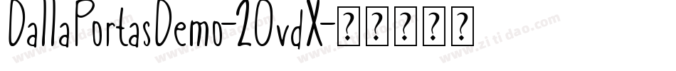 DallaPortasDemo-2OvdX字体转换