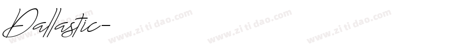 Dallastic字体转换