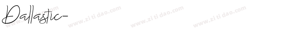 Dallastic字体转换