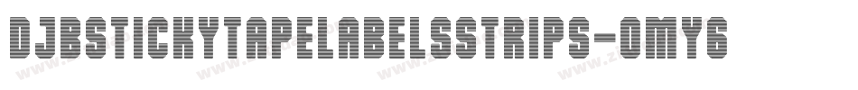 DjbStickyTapeLabelsStrips-Omy6字体转换