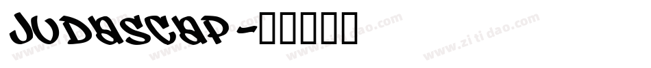 Judascap字体转换