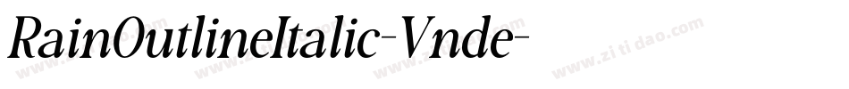 RainOutlineItalic-Vnde字体转换