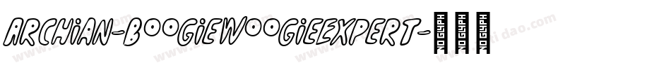 Archian-BoogieWoogieExpert字体转换