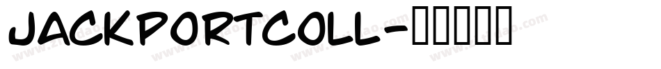 JACKPORTCOLL字体转换