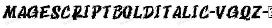 MageScriptBoldItalic-vGqZ字体转换