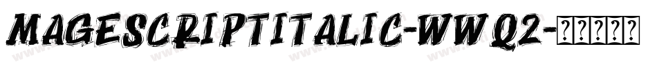 MageScriptItalic-wWq2字体转换