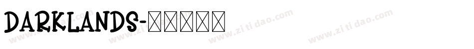 Darklands字体转换