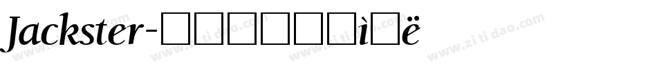 Jackster字体转换