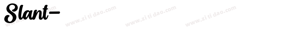Slant字体转换