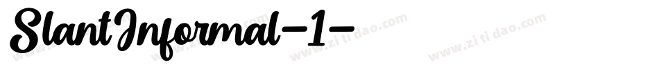 SlantInformal-1字体转换