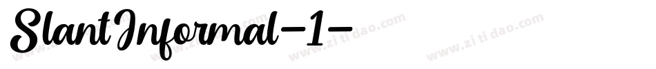 SlantInformal-1字体转换