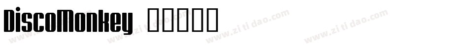 DiscoMonkey字体转换