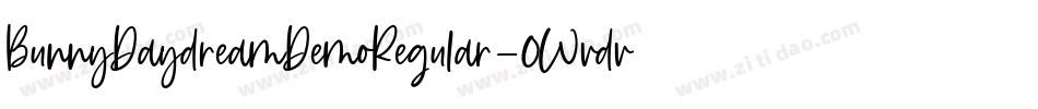 BunnyDaydreamDemoRegular-0Wvdv字体转换