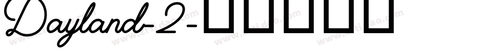 Dayland-2字体转换