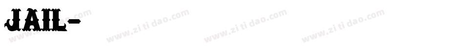 JAIL字体转换