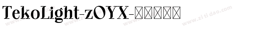 TekoLight-zOYX字体转换