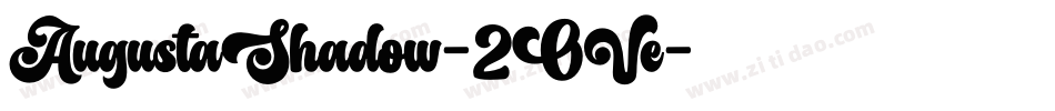 AugustaShadow-2OVe字体转换