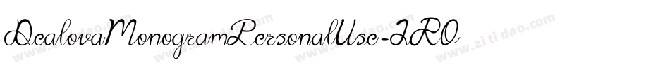 DealovaMonogramPersonalUse-JROwa字体转换 DealovaMonogramPersonalUse-JROwa字体转换