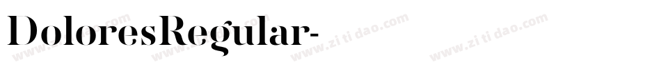DoloresRegular字体转换
