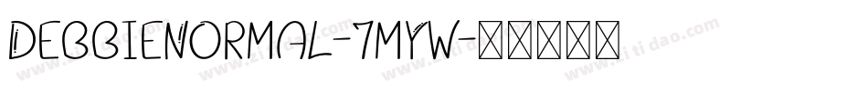 DebbieNormal-7mYw字体转换