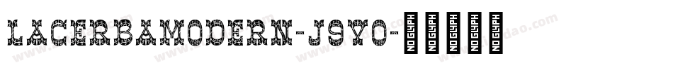 LacerbaModern-j9VO字体转换