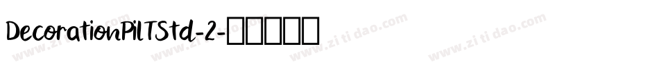 DecorationPiLTStd-2字体转换