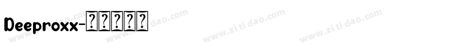 Deeproxx字体转换