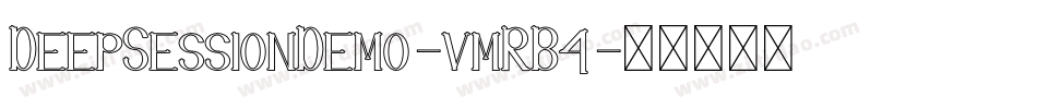 DeepSessionDemo-vmRB4字体转换