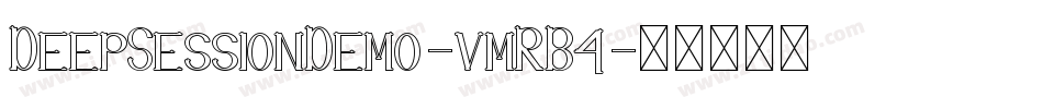 DeepSessionDemo-vmRB4字体转换