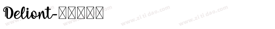 Deliont字体转换