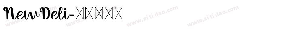 NewDeli字体转换